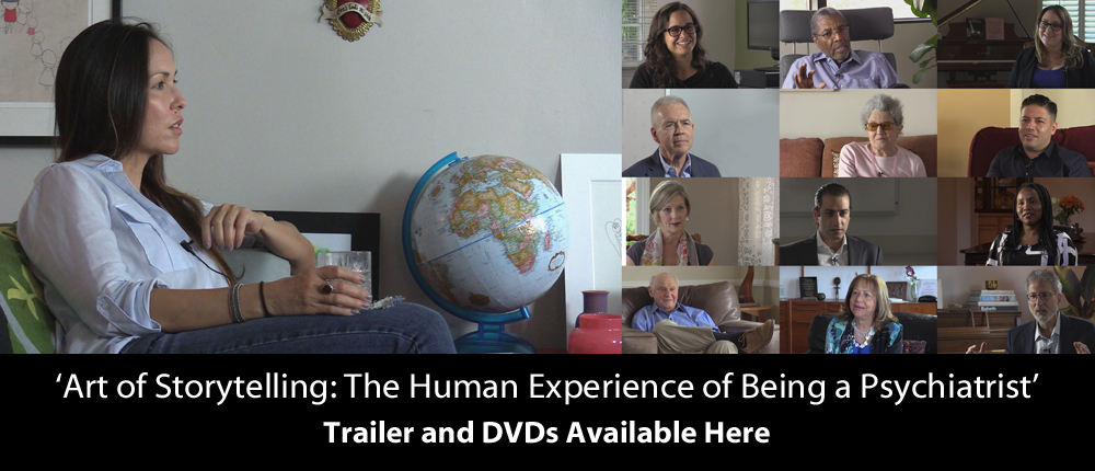 Art of Storytelling: The Human Experience of Being a Psychiatrist